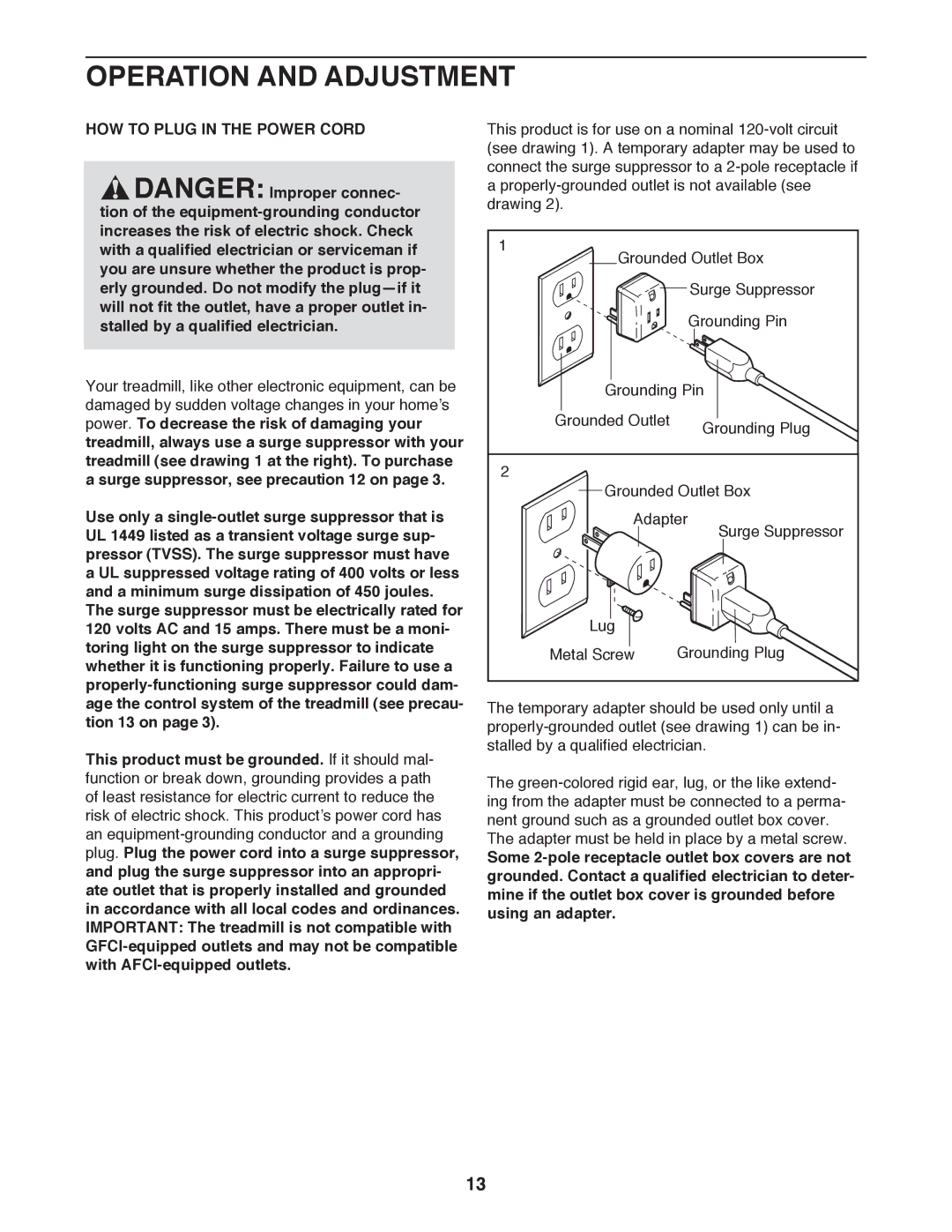 ProForm 397 user manual Operation AND ADJUSTMENT, HOW to Plug in the Power Cord 